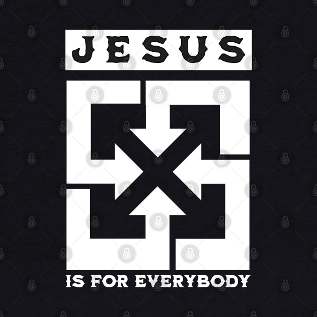 Jesus Is for Everybody by Church Store